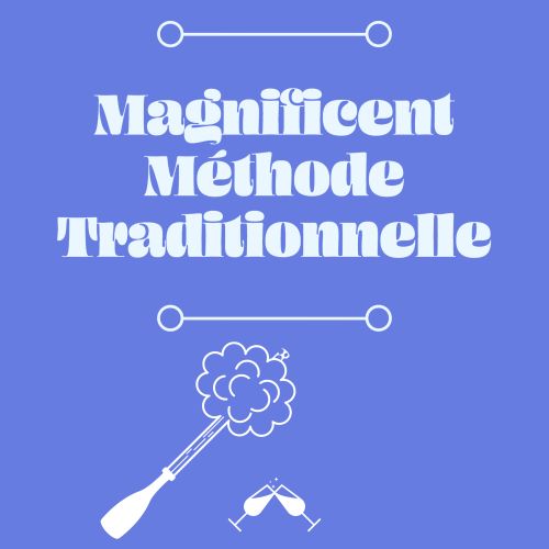 Magnificent Methode Traditionnelle